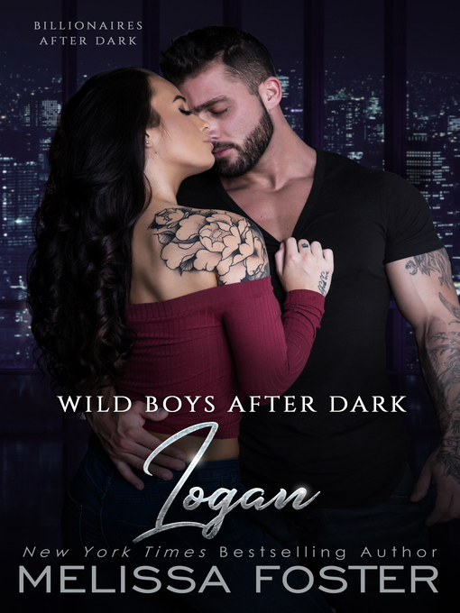 Title details for Wild Boys After Dark by Melissa Foster - Available